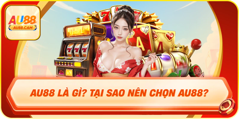 Giới thiệu AU88 – Tổng quan nền tảng Giới thiệu AU88 và các nhóm sản phẩm giải trí trực tuyến